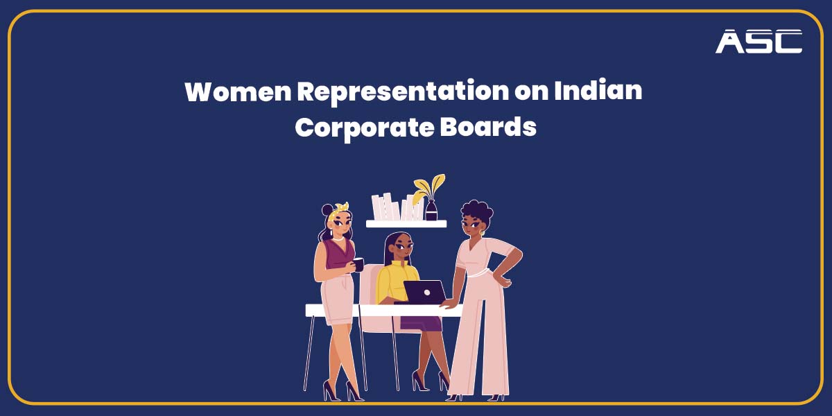 Women Representation on Indian Corporate Boards